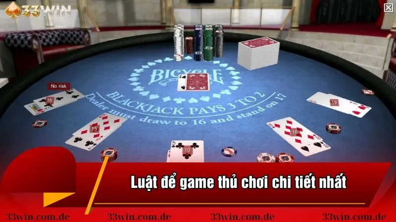 Luật để game thủ chơi chi tiết nhất